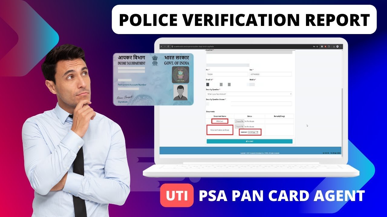 UTI Pan card agent police verification upload process